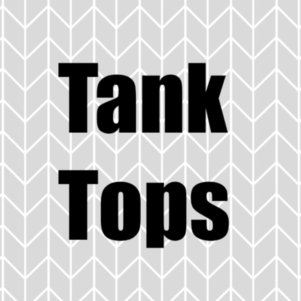Tank tops